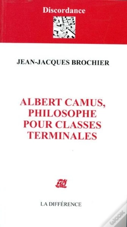 Capa do artigo Albert Camus Philosophe Pour Classes Terminales