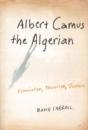 Albert Camus The Algerian - Preview