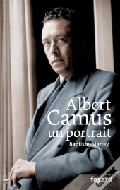 Albert Camus, Un Portrait