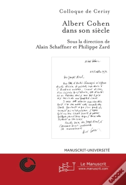 Capa do artigo Albert Cohen Dans Son Siecle, Actes Du Colloque De Cerisy