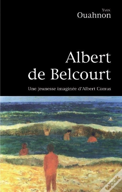 Capa do artigo Albert De Belcourt ; Une Jeunesse Imaginée D'Albert Camus