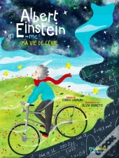 Albert Einstein : Ma Vie De Génie