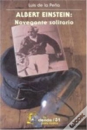 Albert Einstein: Navegante Solitario 