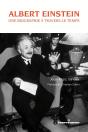 Albert Einstein : Une Biographie A Travers Le Temps - Preview