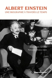 Albert Einstein : Une Biographie A Travers Le Temps