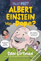 Albert Einstein Was A Dope?