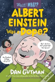 Capa do artigo Albert Einstein Was A Dope?