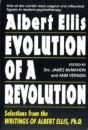 Albert Ellis: Evolution Of A Revolution - Preview