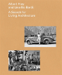 Albert Frey And Lina Bo Bardi - Preview