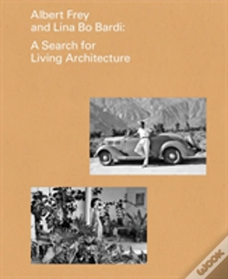 Capa do artigo Albert Frey And Lina Bo Bardi