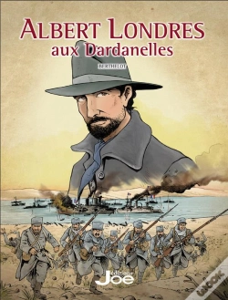 Capa do artigo Albert Londres Aux Dardanelles