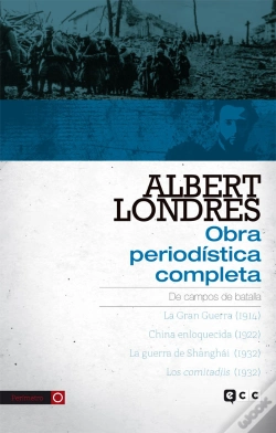 Capa do artigo Albert Londres - Obra Periodística Completa. Vol. 3