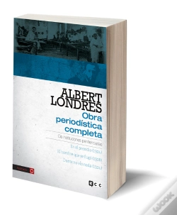 Capa do artigo Albert Londres - Obra Periodística Completa. Vol.2
