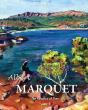 Albert Marquet. The Paradox Of Time - Preview