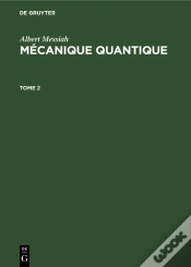 Capa do artigo Albert Messiah: Mécanique Quantique. Tome 2