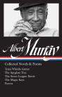 Albert Murray: Collected Novels & Poems (Loa #304) - Preview
