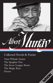 Capa do artigo Albert Murray: Collected Novels & Poems (Loa #304)