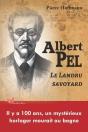 Albert Pel, Le Landru Savoyard - Preview