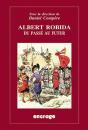 Albert Robida, Du Passé Au Futur - Preview