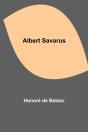 Albert Savarus - Preview