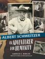 Albert Schweitzer: An Adventurer For Hum - Preview