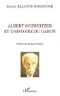 Albert Schweitzer Et L'Histoire Du Gabon - Preview