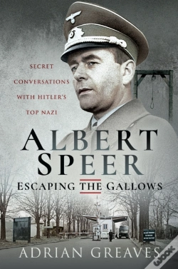 Capa do artigo Albert Speer-Escaping The Gallows