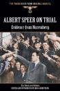 Albert Speer On Trial - Evidence From Nuremberg - The Illustrated Edition - Preview