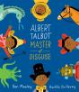 Albert Talbot: Master Of Disguise - Preview