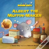 Albert The Muffin-Maker
