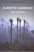 Alberto Carneiro - Lição de Coisas