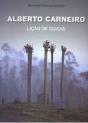 Alberto Carneiro - Lição de Coisas - Preview