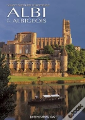 Capa do artigo Albi Et Les Albigeois ; Vingt Siècles D