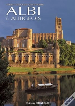 Capa do artigo Albi Et Les Albigeois ; Vingt Siècles D'Histoire
