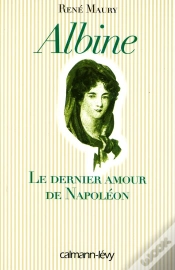 Capa do artigo Albine : Le Dernier Amour De Napoléon