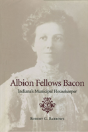 Albion Fellows Bacon - Preview