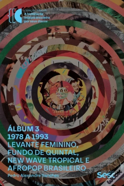 Capa do artigo Álbum 3 – 1978 A 1993