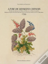 Album De Fraisse ; Dessins Chinois Pour Le Duc De Bourbon