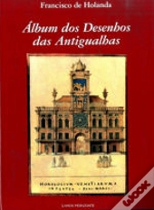 Álbum dos Desenhos das Antigualhas