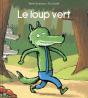 Album Le Loup Vert - Preview