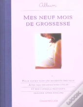 Album Mes Neuf Mois De Grossesse