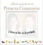 Álbum Recuerdo De Mi Primera Comunión - Preview