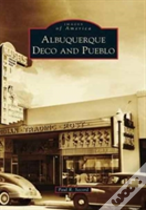 Albuquerque Deco And Pueblo