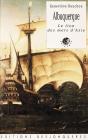 Albuquerque ; Le Lion Des Mers D'Asie - Preview