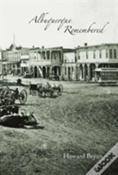 Albuquerque Remembered