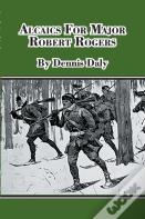 Alcaics For Major Robert Rogers