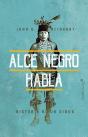 Alce Negro Habla - Preview