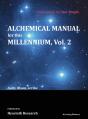 Alchemical Manual For This Millennium Volume 2 - Preview