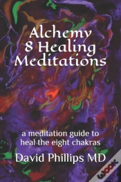 Capa do artigo Alchemy 8 Healing Meditations