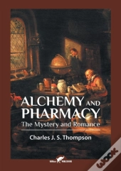 Alchemy And Pharmacy